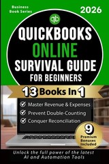 QuickBooks Online Survival Guide for Beginners — 2026 Updated Edition:…