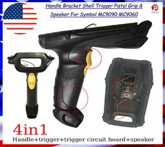 Handle Bracket Shell Trigger Pistol Grip & Speaker For Symbol MC9090 MC9060