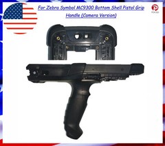 For Zebra Symbol MC9300 Bottom Shell Pistol Grip Handle (Camera Version)
