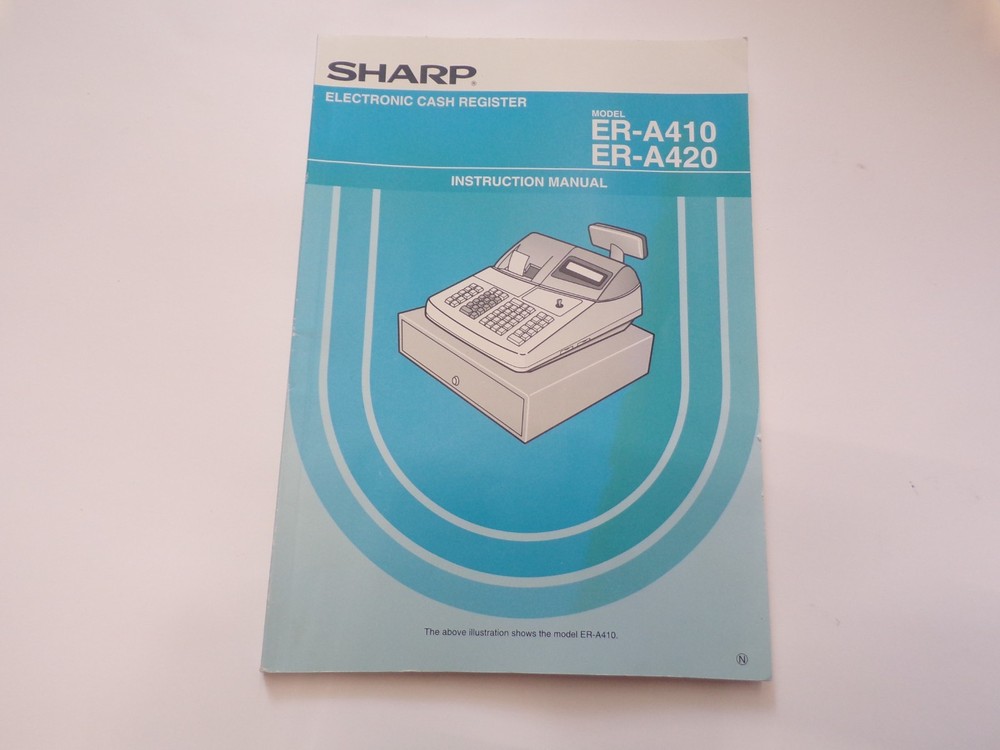Sharp Electronic Cash Register for ER-A410 Manual Only